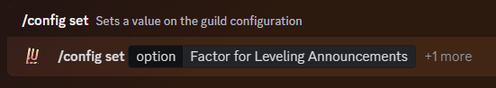 The /config set option:Factor For Leveling Announcements
command