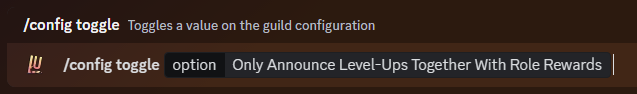The /config set option:Only Announce Level Ups Together With Role Rewards
command